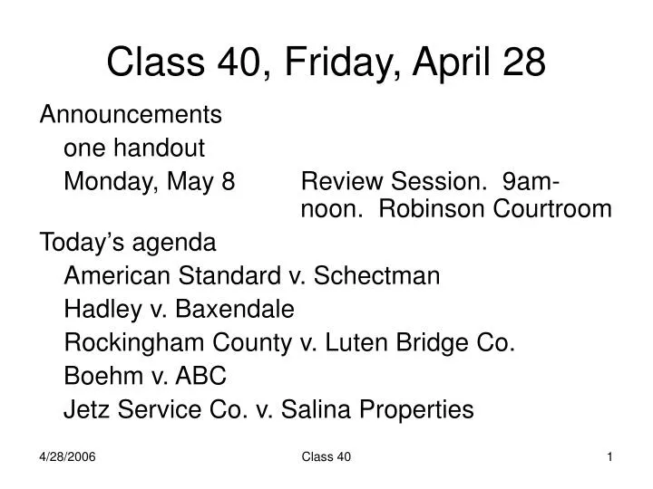 class 40 friday april 28