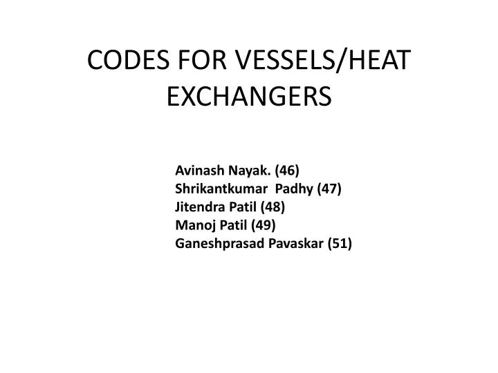 codes for vessels heat exchangers