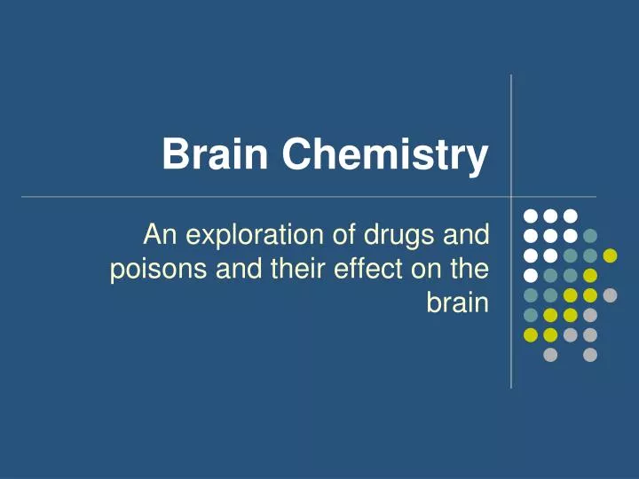 brain chemistry