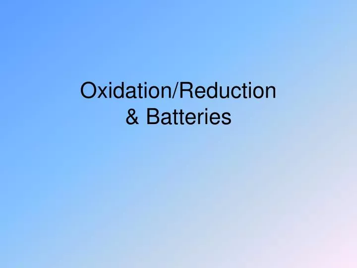 oxidation reduction batteries