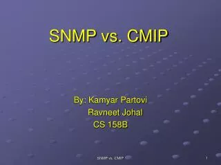 SNMP vs. CMIP