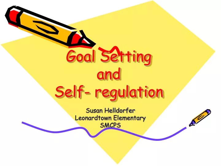 goal setting and self regulation
