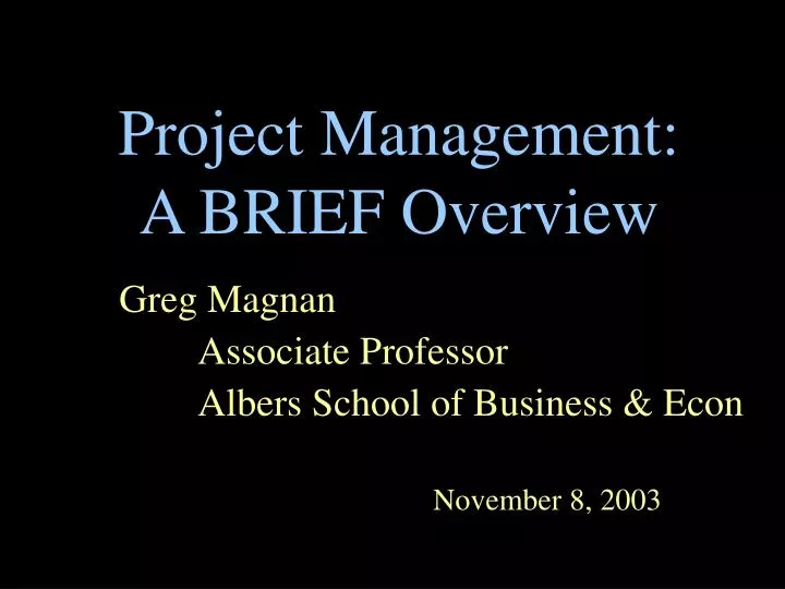 project management a brief overview