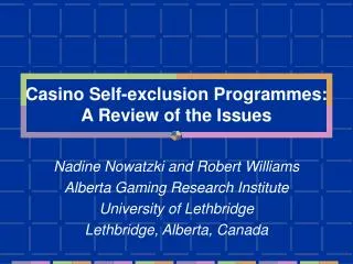 Casino Self-exclusion Programmes: A Review of the Issues