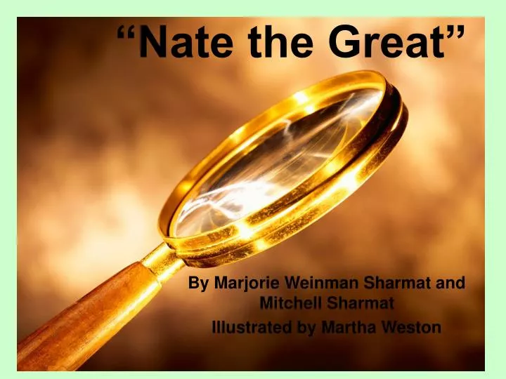 nate the great