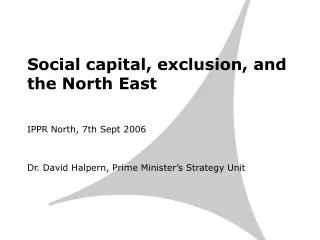 Social capital, exclusion, and the North East