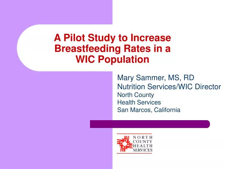 a pilot study to increase breastfeeding rates in a wic population