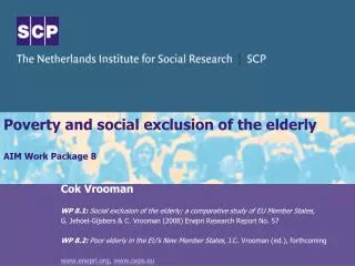 Poverty and social exclusion of the elderly AIM Work Package 8
