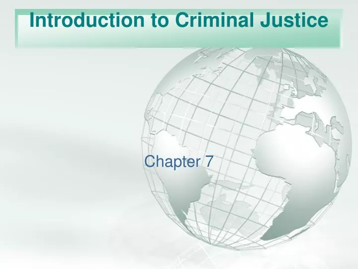 introduction to criminal justice