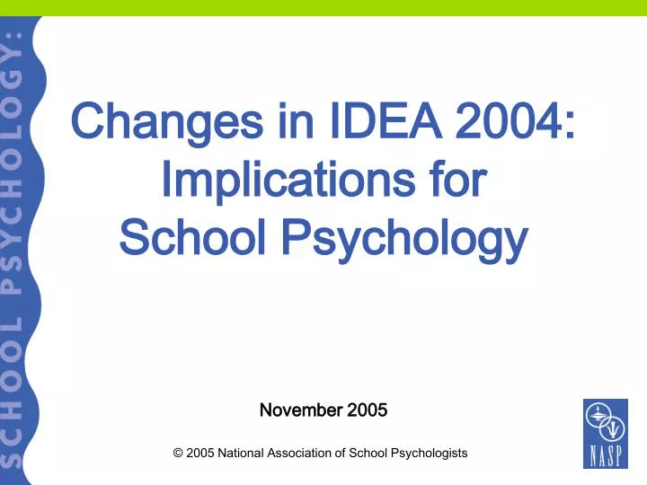 changes in idea 2004 implications for school psychology