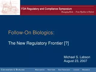 Follow-On Biologics: