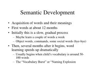 Semantic Development