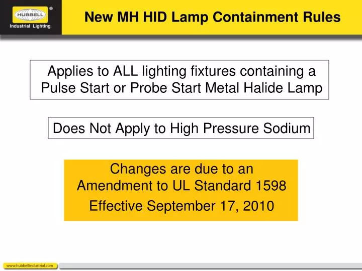 new mh hid lamp containment rules