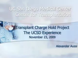 UC San Diego Medical Center Center for Transplantation