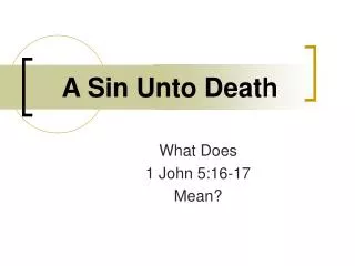 A Sin Unto Death