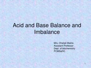 Acid and Base Balance and Imbalance