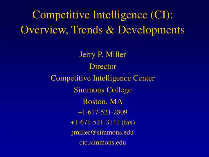 competitive intelligence ci overview trends developments