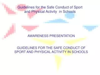 Guidelines for the Safe Conduct of Sport and Physical Activity in Schools