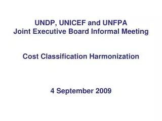 UNDP, UNICEF and UNFPA Joint Executive Board Informal Meeting