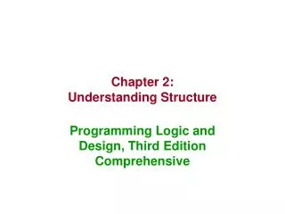 Chapter 2: Understanding Structure