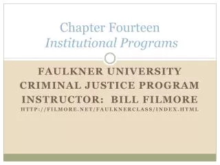 Chapter Fourteen Institutional Programs