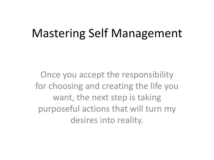 mastering self management