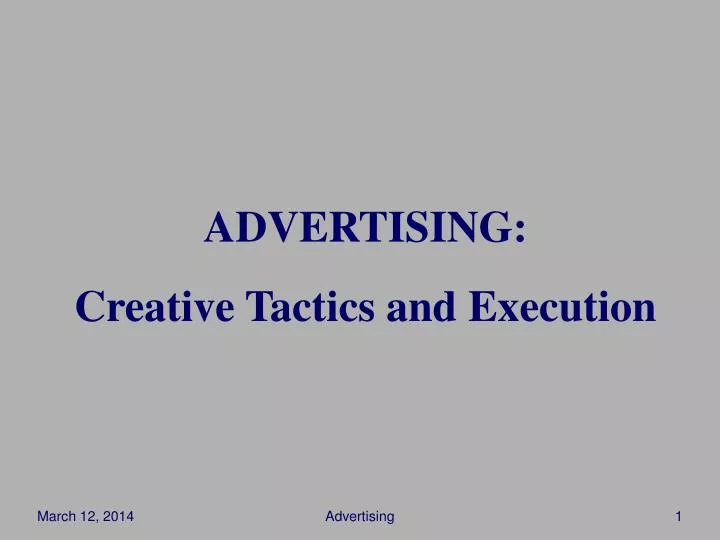 advertising creative tactics and execution