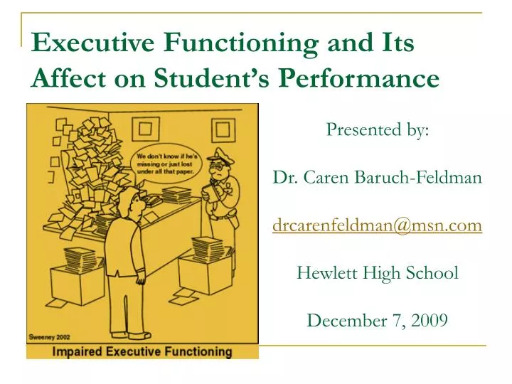 executive functioning and its affect on student s performance