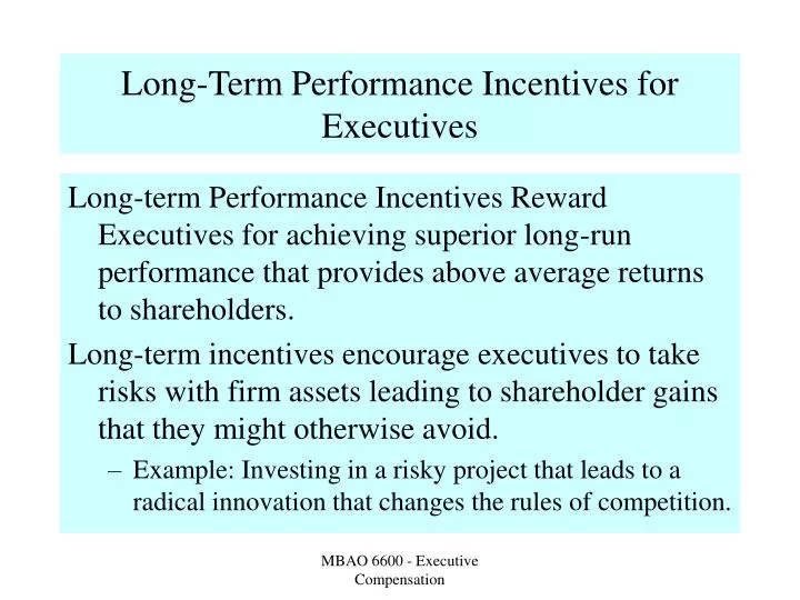 long term performance incentives for executives