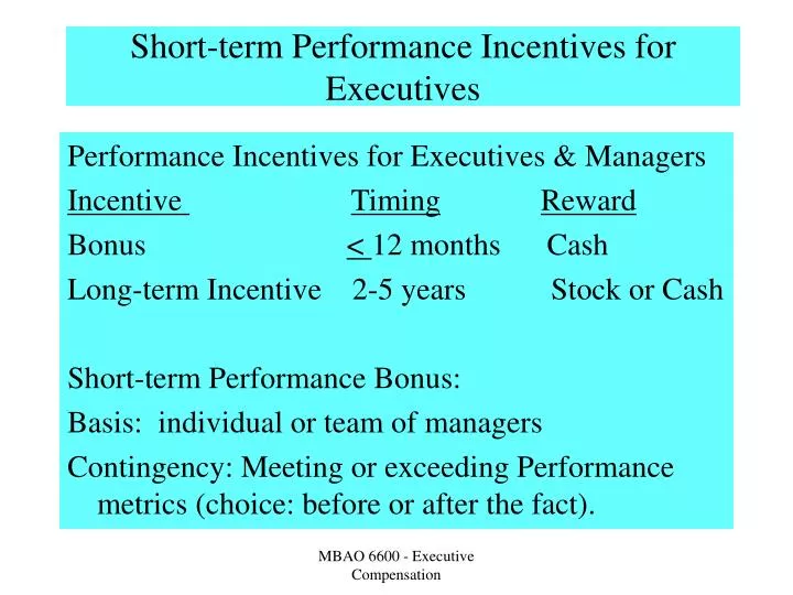 short term performance incentives for executives