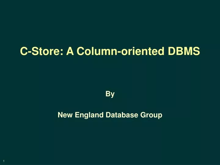 c store a column oriented dbms