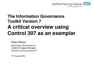 The Information Governance Toolkit Version 7 A critical overview using Control 307 as an exemplar