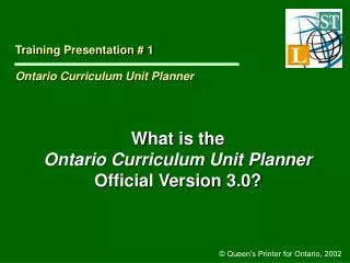What is the Ontario Curriculum Unit Planner Official Version 3.0?