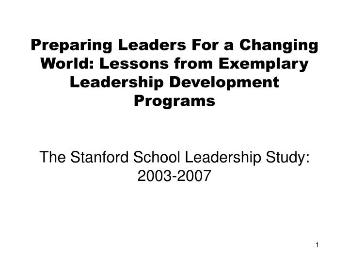 preparing leaders for a changing world lessons from exemplary leadership development programs