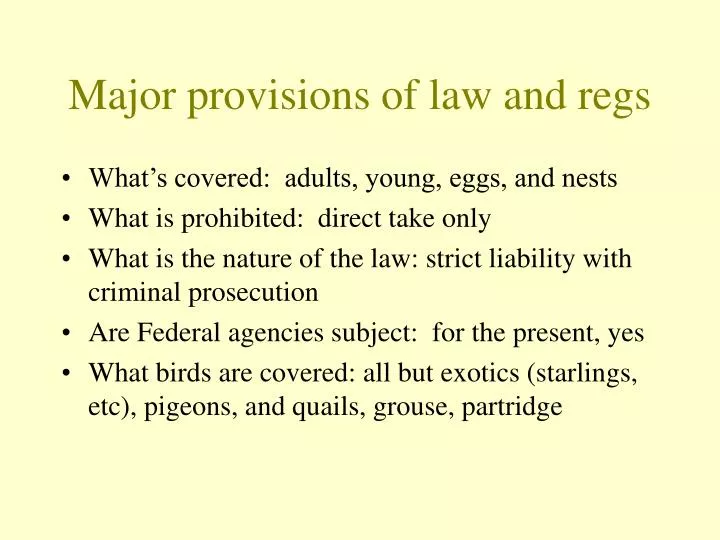 major provisions of law and regs