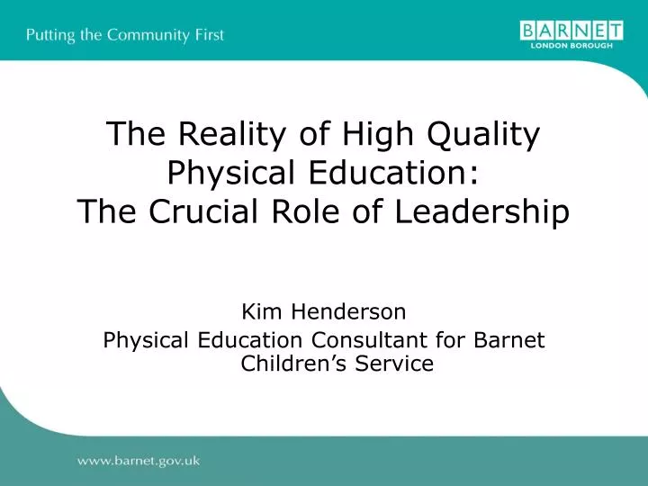 the reality of high quality physical education the crucial role of leadership