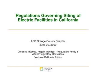 Regulations Governing Siting of Electric Facilities in California