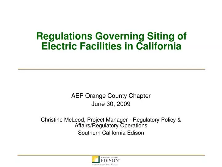 regulations governing siting of electric facilities in california