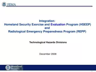 Integration: Homeland Security Exercise and Evaluation Program (HSEEP) and Radiological Emergency Preparedness Progr