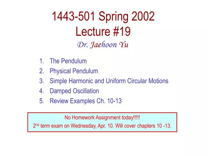 1443 501 spring 2002 lecture 19