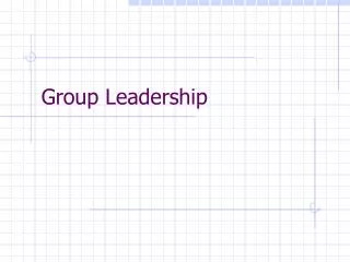 Group Leadership