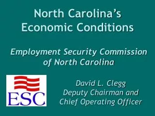 North Carolina’s Economic Conditions