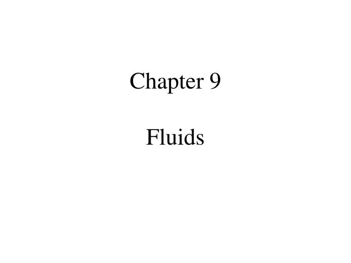 chapter 9 fluids