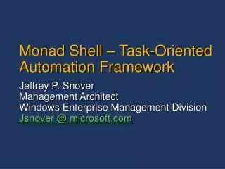 Monad Shell – Task-Oriented Automation Framework