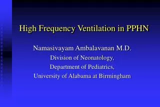 High Frequency Ventilation in PPHN