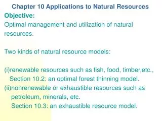 Chapter 10 Applications to Natural Resources