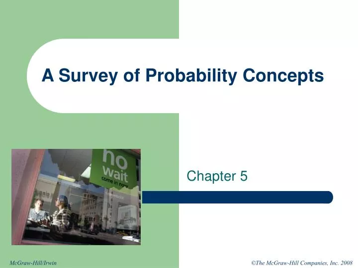 a survey of probability concepts