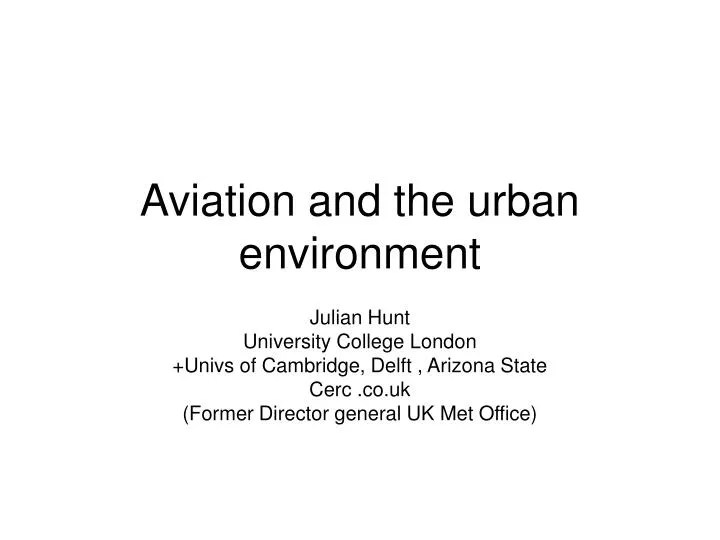 aviation and the urban environment
