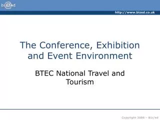 The Conference, Exhibition and Event Environment