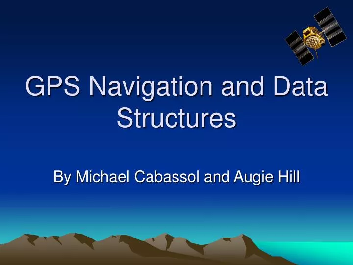 gps navigation and data structures